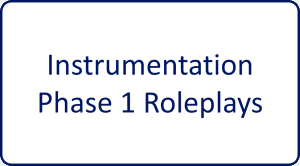 Instrumentation Phase 1 Roleplays